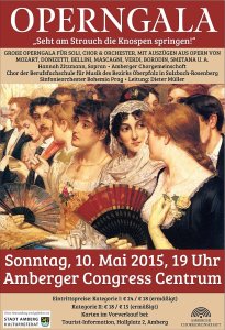 Konzertplakat der Amberger Chorgemeinschaft OPERNGALA 10. Mai 2015, 19 Uhr, ACC Amberg